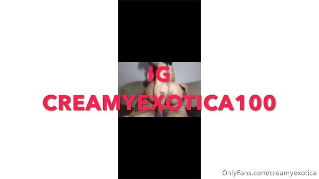 creamyexotica