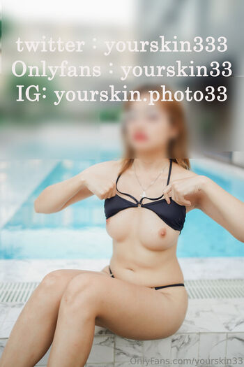yourskin33